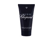 Sprchový gel Chopard Wish Hair & Body 150 ml